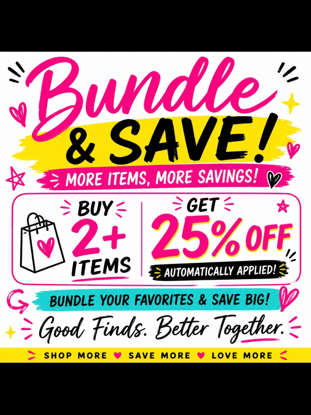 Bundle & Save Buy 2 Items and SAVE 25 Percent $$